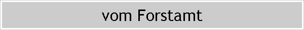 vom Forstamt