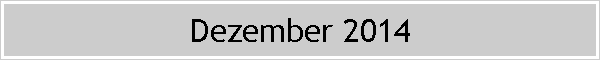 Dezember 2014