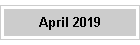 April 2019