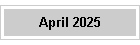 April 2025