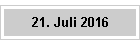 21. Juli 2016