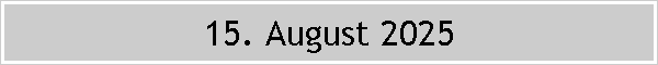 15. August 2025