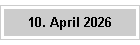10. April 2026