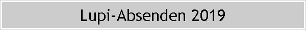 Lupi-Absenden 2019