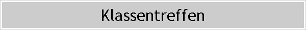 Klassentreffen