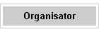 Organisator