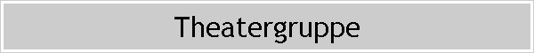 Theatergruppe