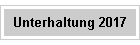 Unterhaltung 2017