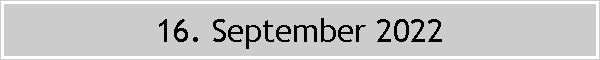 16. September 2022