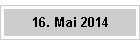 16. Mai 2014