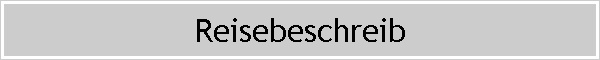 Reisebeschreib